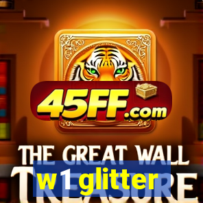 w1 glitter